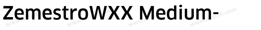 ZemestroWXX Medium字体转换